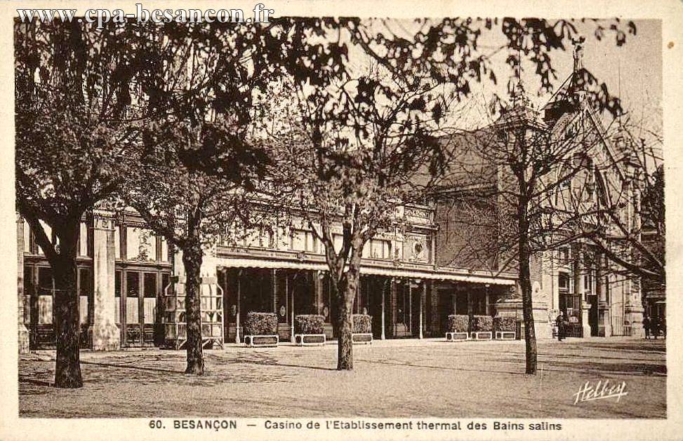 60. BESANÇON - Casino de l'Etablissement des Bains salins